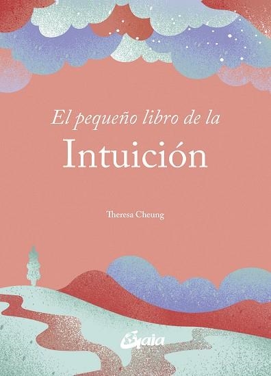 PEQUEÑO LIBRO DE LA INTUICIÓN, EL | 9788411081986 | CHEUNG, THERESA | Llibreria Drac - Librería de Olot | Comprar libros en catalán y castellano online