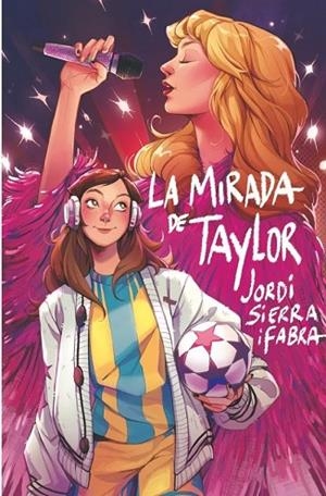 MIRADA DE TAYLOR, LA | 9788410553835 | SIERRA I FABRA, JORDI | Llibreria Drac - Llibreria d'Olot | Comprar llibres en català i castellà online