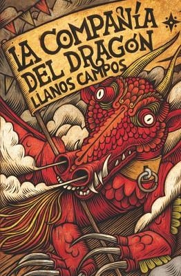 COMPAÑÍA DEL DRAGÓN, LA | 9788410553910 | CAMPOS MARTÍNEZ, LLANOS | Llibreria Drac - Librería de Olot | Comprar libros en catalán y castellano online
