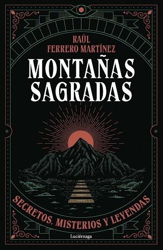 MONTAÑAS SAGRADAS | 9791387667603 | FERRERO MARTÍNEZ, RAÚL | Llibreria Drac - Librería de Olot | Comprar libros en catalán y castellano online