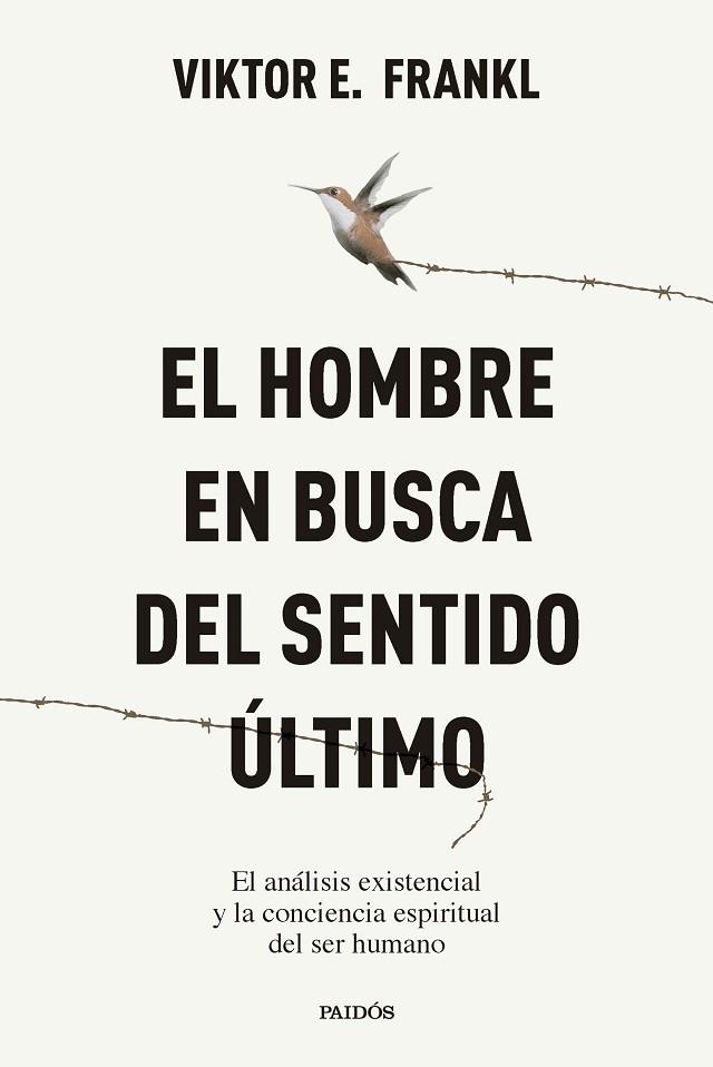 HOMBRE EN BUSCA DEL SENTIDO ÚLTIMO, EL | 9788449345258 | FRANKL, VIKTOR E. | Llibreria Drac - Llibreria d'Olot | Comprar llibres en català i castellà online