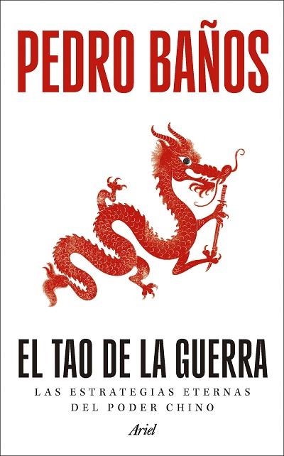 TAO DE LA GUERRA, EL | 9788434440456 | BAÑOS, PEDRO | Llibreria Drac - Llibreria d'Olot | Comprar llibres en català i castellà online