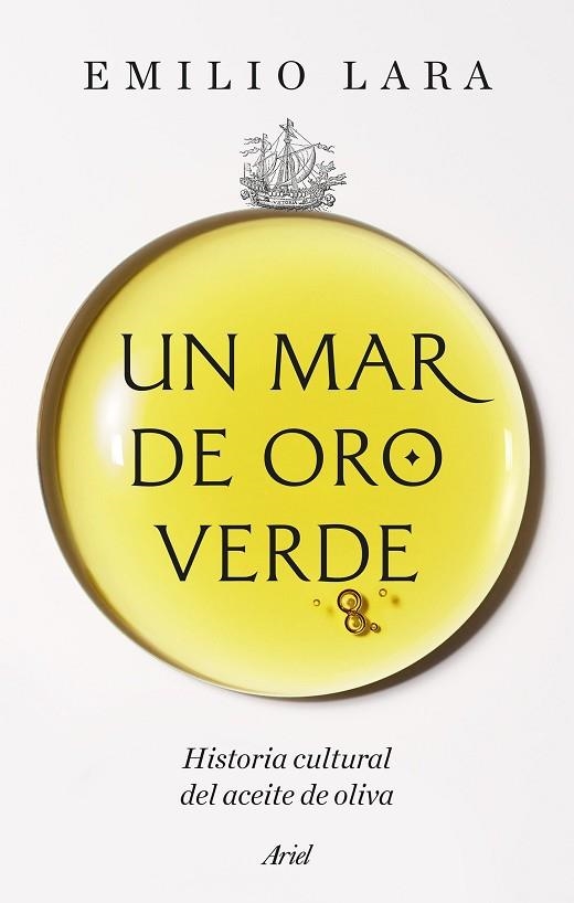 MAR DE ORO VERDE, UN | 9788434440531 | LARA, EMILIO | Llibreria Drac - Llibreria d'Olot | Comprar llibres en català i castellà online