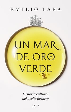 MAR DE ORO VERDE, UN | 9788434440531 | LARA, EMILIO | Llibreria Drac - Llibreria d'Olot | Comprar llibres en català i castellà online