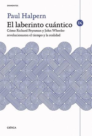 LABERINTO CUÁNTICO, EL | 9788491998723 | HALPERN, PAUL | Llibreria Drac - Llibreria d'Olot | Comprar llibres en català i castellà online