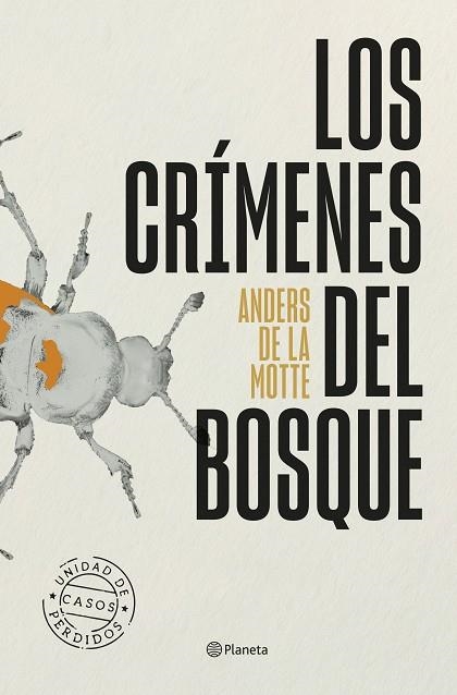 CRÍMENES DEL BOSQUE, LOS | 9788408318651 | DE LA MOTTE, ANDERS | Llibreria Drac - Llibreria d'Olot | Comprar llibres en català i castellà online