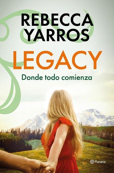 LEGACY. DONDE TODO COMIENZA | 9788408318644 | YARROS, REBECCA | Llibreria Drac - Llibreria d'Olot | Comprar llibres en català i castellà online