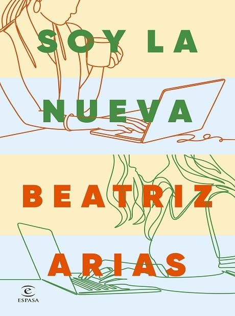 SOY LA NUEVA | 9788467081268 | ARIAS, BEATRIZ | Llibreria Drac - Llibreria d'Olot | Comprar llibres en català i castellà online