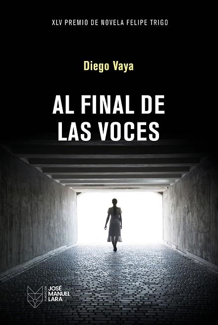 AL FINAL DE LAS VOCES | 9788419132826 | VAYA, DIEGO | Llibreria Drac - Llibreria d'Olot | Comprar llibres en català i castellà online