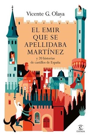 EMIR QUE SE APELLIDABA MARTÍNEZ, EL | 9788467080766 | OLAYA, VICENTE G. | Llibreria Drac - Llibreria d'Olot | Comprar llibres en català i castellà online