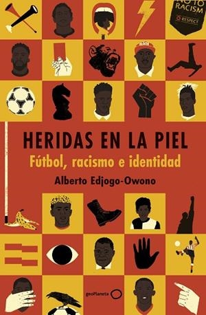 HERIDAS EN LA PIEL | 9788408317845 | EDJOGO-OWONO, ALBERTO | Llibreria Drac - Llibreria d'Olot | Comprar llibres en català i castellà online