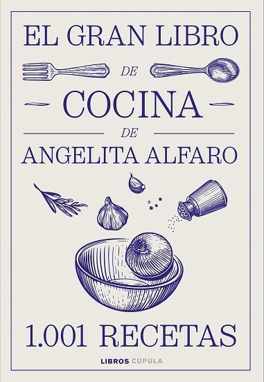GRAN LIBRO DE ANGELITA ALFARO, EL | 9788448046934 | ALFARO, ANGELITA | Llibreria Drac - Llibreria d'Olot | Comprar llibres en català i castellà online