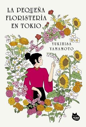 PEQUEÑA FLORISTERÍA EN TOKIO, LA | 9788410427389 | YAMAMOTO, YUKIHISA | Llibreria Drac - Llibreria d'Olot | Comprar llibres en català i castellà online