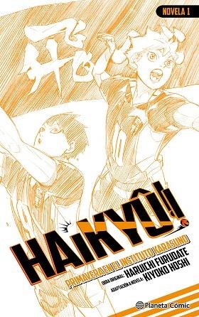 HAIKYÛ!! (NOVELA) Nº 01 | 9791387919290 | FURUDATE, HARUICHI | Llibreria Drac - Llibreria d'Olot | Comprar llibres en català i castellà online