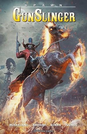 SPAWN GUNSLINGER Nº 07 | 9791387919429 | MCFARLANE, TODD; BARBERI, CARLO | Llibreria Drac - Llibreria d'Olot | Comprar llibres en català i castellà online