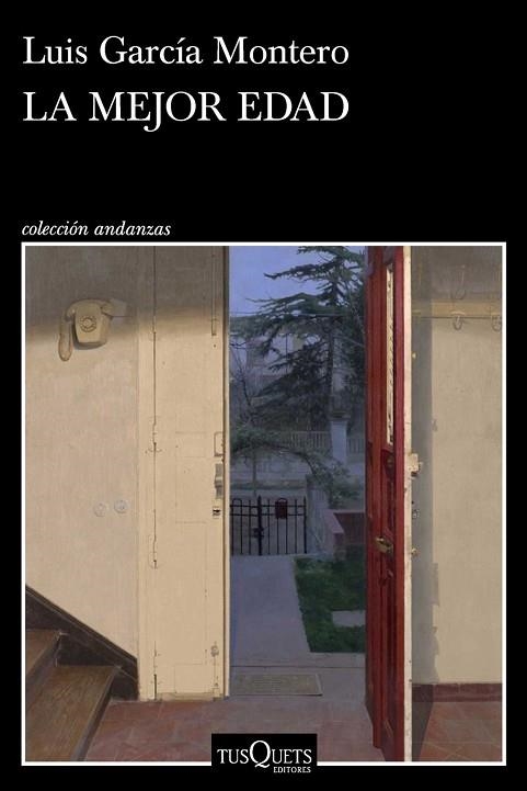 MEJOR EDAD, LA | 9788411077729 | GARCÍA MONTERO, LUIS | Llibreria Drac - Llibreria d'Olot | Comprar llibres en català i castellà online