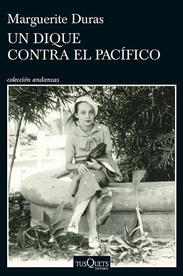 DIQUE CONTRA EL PACÍFICO, UN | 9788411077743 | DURAS, MARGUERITE | Llibreria Drac - Llibreria d'Olot | Comprar llibres en català i castellà online