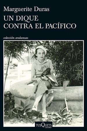 DIQUE CONTRA EL PACÍFICO, UN | 9788411077743 | DURAS, MARGUERITE | Llibreria Drac - Llibreria d'Olot | Comprar llibres en català i castellà online