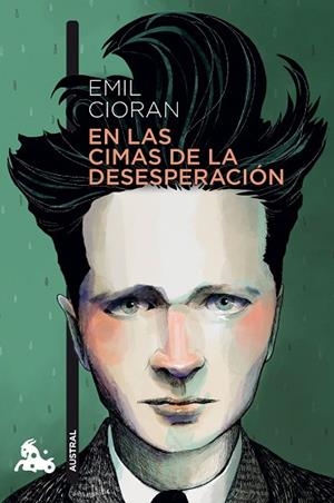 EN LAS CIMAS DE LA DESESPERACIÓN | 9788411077262 | CIORAN, EMIL | Llibreria Drac - Llibreria d'Olot | Comprar llibres en català i castellà online