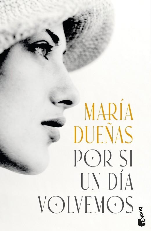 POR SI UN DÍA VOLVEMOS | 9788408318682 | DUEÑAS, MARÍA | Llibreria Drac - Librería de Olot | Comprar libros en catalán y castellano online