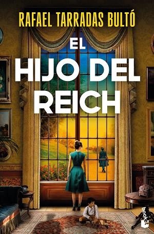 HIJO DEL REICH, EL | 9788467081725 | TARRADAS BULTÓ, RAFAEL | Llibreria Drac - Librería de Olot | Comprar libros en catalán y castellano online