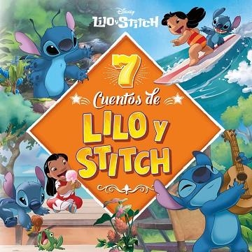 7 CUENTOS DE LILO & STITCH | 9791387901516 | DISNEY | Llibreria Drac - Llibreria d'Olot | Comprar llibres en català i castellà online
