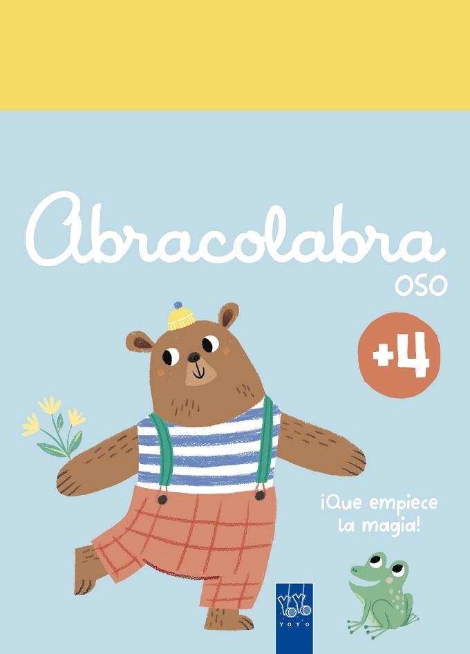 ABRACOLABRA. OSO | 9788408312154 | YOYO | Llibreria Drac - Llibreria d'Olot | Comprar llibres en català i castellà online