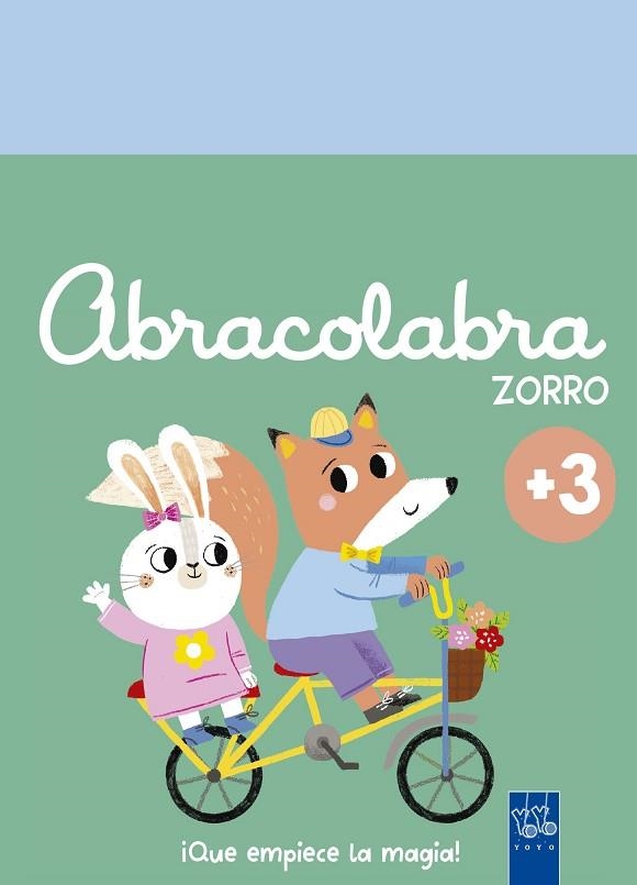 ABRACOLABRA. ZORRO | 9788408312161 | YOYO | Llibreria Drac - Llibreria d'Olot | Comprar llibres en català i castellà online
