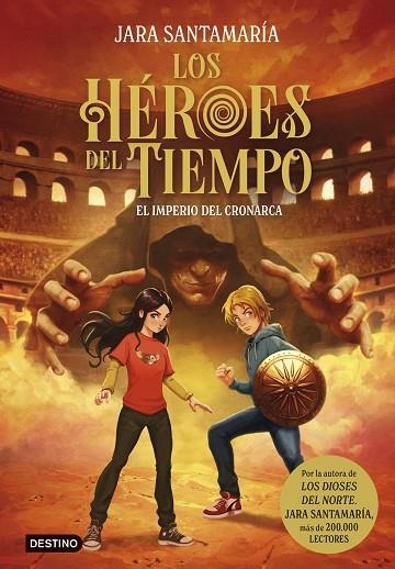 IMPERIO DEL CRONARCA, EL (LOS HÉROES DEL TIEMPO 3) | 9788408317807 | SANTAMARÍA, JARA | Llibreria Drac - Llibreria d'Olot | Comprar llibres en català i castellà online