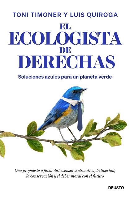 ECOLOGISTA DE DERECHAS, EL | 9788423440429 | TIMONER, TONI; QUIROGA, LUIS | Llibreria Drac - Llibreria d'Olot | Comprar llibres en català i castellà online
