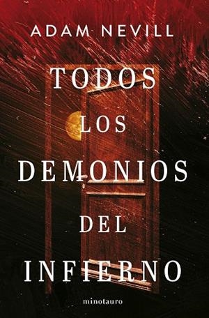TODOS LOS DEMONIOS DEL INFIERNO | 9788445021804 | NEVILL, ADAM | Llibreria Drac - Librería de Olot | Comprar libros en catalán y castellano online