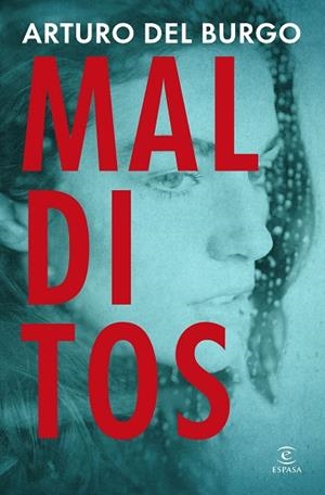 MALDITOS | 9788467081428 | DEL BURGO, ARTURO | Llibreria Drac - Llibreria d'Olot | Comprar llibres en català i castellà online