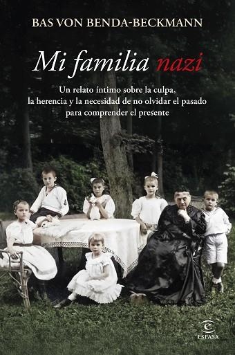 MI FAMILIA NAZI | 9788467081602 | VON BENDA-BECKMANN, BAS | Llibreria Drac - Llibreria d'Olot | Comprar llibres en català i castellà online