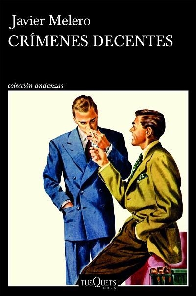CRÍMENES DECENTES | 9788411077828 | MELERO, JAVIER | Llibreria Drac - Llibreria d'Olot | Comprar llibres en català i castellà online