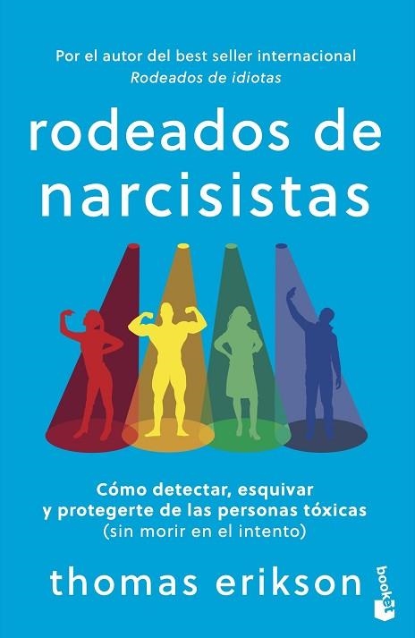RODEADOS DE NARCISISTAS | 9788408318842 | ERIKSON, THOMAS | Llibreria Drac - Librería de Olot | Comprar libros en catalán y castellano online
