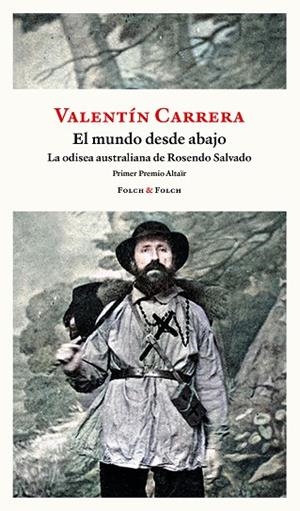 MUNDO DESDE ABAJO, EL | 9788419563446 | CARRERA, VALENTÍN | Llibreria Drac - Llibreria d'Olot | Comprar llibres en català i castellà online