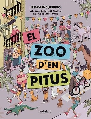 ZOO D'EN PITUS, EL | 9788424676582 | SORRIBAS, SEBASTIÀ | Llibreria Drac - Librería de Olot | Comprar libros en catalán y castellano online