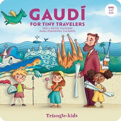 GAUDÍ FOR TINY TRAVELERS | 9788410127555 | HIBLER, ABBIE | Llibreria Drac - Llibreria d'Olot | Comprar llibres en català i castellà online