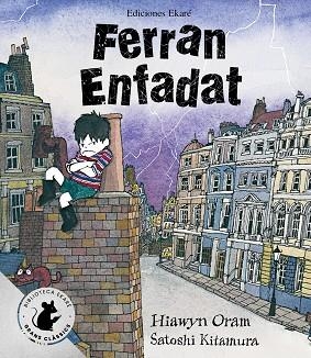 FERRAN ENFADAT | 9791399181906 | ORAM, HIAWYN | Llibreria Drac - Librería de Olot | Comprar libros en catalán y castellano online
