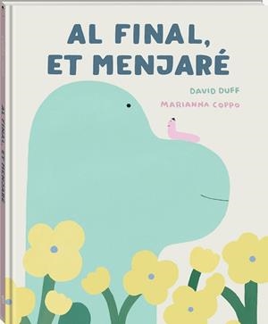 AL FINAL ET MENJARE | 9791387883256 | DUFF, DAVID | Llibreria Drac - Llibreria d'Olot | Comprar llibres en català i castellà online