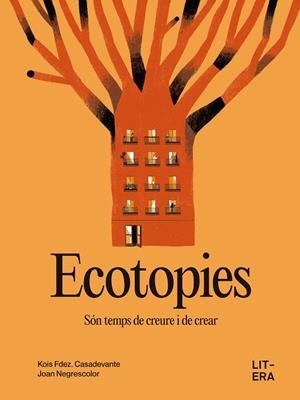ECOTOPIES | 9791387849047 | FDEZ. CASADEVANTE, KOIS | Llibreria Drac - Llibreria d'Olot | Comprar llibres en català i castellà online