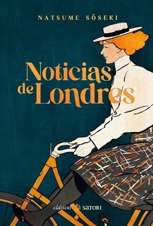 NOTICIAS DE LONDRES | 9788410404298 | NATSUME, SOSEKI | Llibreria Drac - Llibreria d'Olot | Comprar llibres en català i castellà online