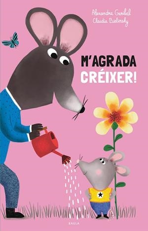 M'AGRADA CRÉIXER | 9788447956609 | GARIBAL, ALEXANDRA | Llibreria Drac - Llibreria d'Olot | Comprar llibres en català i castellà online
