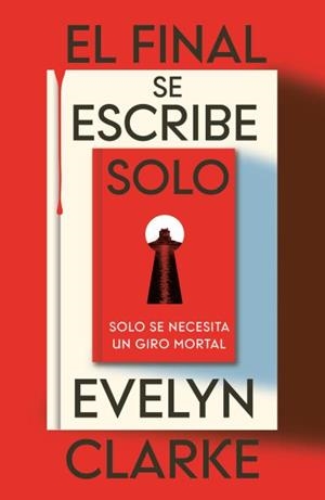 FINAL SE ESCRIBE SOLO, EL | 9791387595500 | CLARKE, EVELYN | Llibreria Drac - Llibreria d'Olot | Comprar llibres en català i castellà online