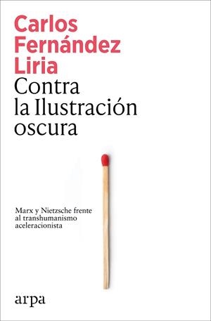 CONTRA LA ILUSTRACIÓN OSCURA | 9791387833367 | FERNÁNDEZ LIRIA, CARLOS | Llibreria Drac - Llibreria d'Olot | Comprar llibres en català i castellà online