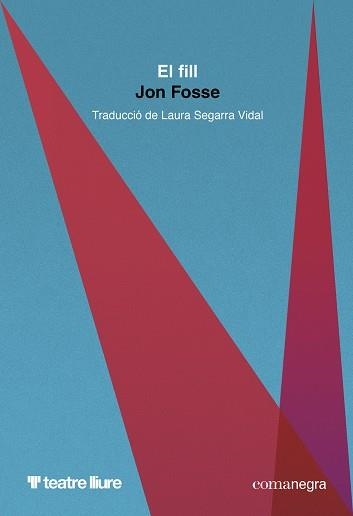 FILL, EL | 9791387969257 | FOSSE, JON | Llibreria Drac - Llibreria d'Olot | Comprar llibres en català i castellà online