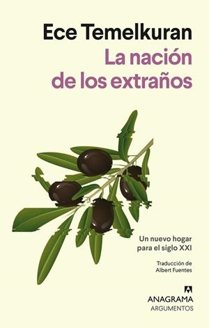 NACIÓN DE LOS EXTRAÑOS, LA | 9788433949363 | TEMELKURAN, ECE | Llibreria Drac - Librería de Olot | Comprar libros en catalán y castellano online