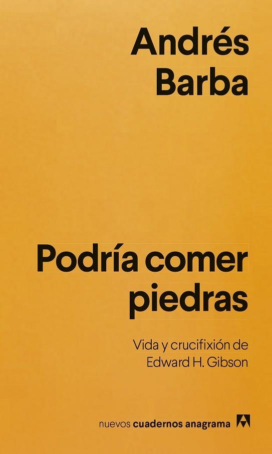 PODRÍA COMER PIEDRAS | 9788433949271 | BARBA, ANDRÉS | Llibreria Drac - Llibreria d'Olot | Comprar llibres en català i castellà online