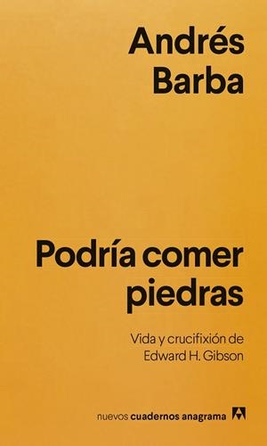 PODRÍA COMER PIEDRAS | 9788433949271 | BARBA, ANDRÉS | Llibreria Drac - Llibreria d'Olot | Comprar llibres en català i castellà online