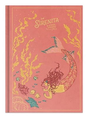 SIRENITA & OTHER STORIES, LA | 9791370311735 | CHRISTIAN ANDERSEN, HANS | Llibreria Drac - Llibreria d'Olot | Comprar llibres en català i castellà online